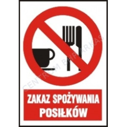 Zakaz spożywania posiłków z podpisem. Płyta PCV