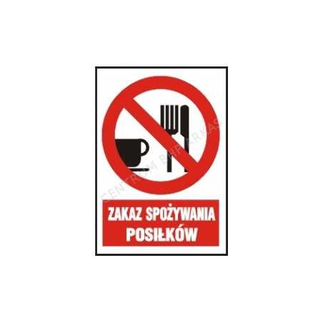 Zakaz spożywania posiłków z podpisem. Folia samoprzylepna